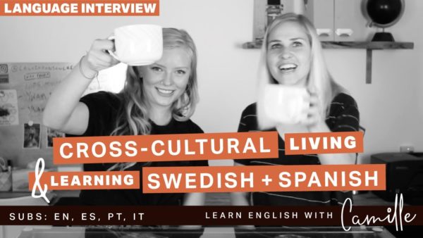 American speaks Spanish & Swedish - Language Interviews - Learn English with Camille