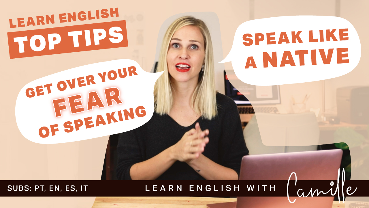 Get over your fear of speaking english and speak like a native Free video