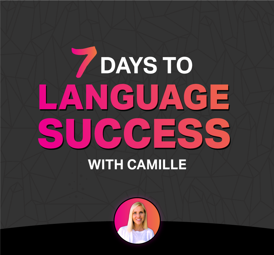 7 days to language success camille hanson 2