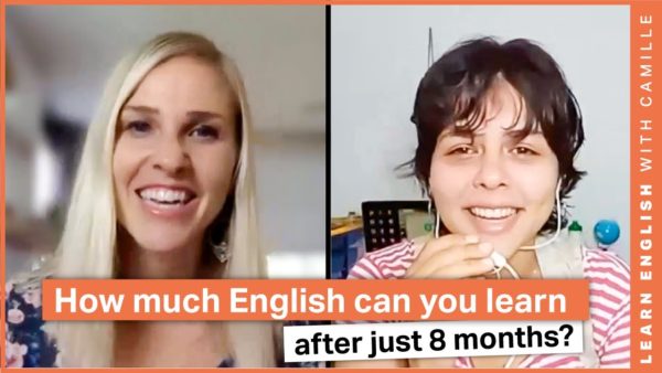 How much English can you learn in 8 months?