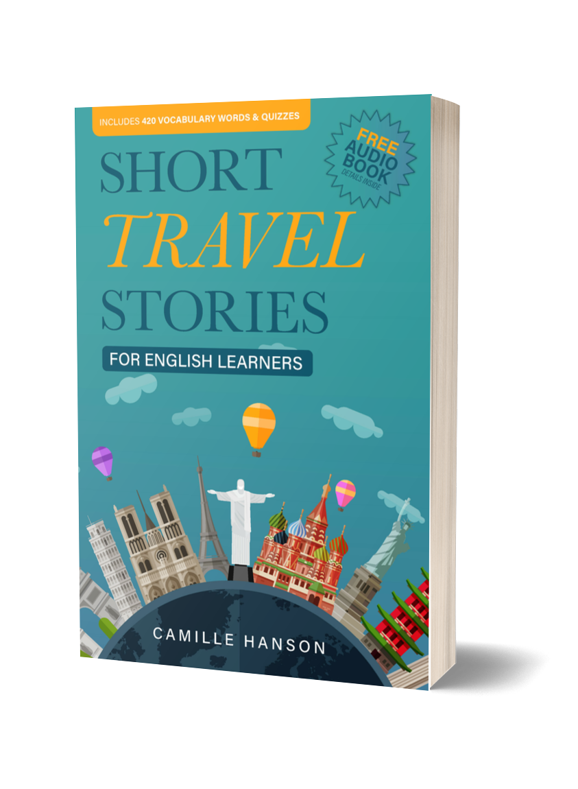 Short travel stories english learners extended english camille angled e1654540902355