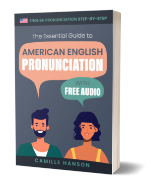 Book cover titled "The Essential Guide to American English Pronunciation" by Camille Hanson, featuring illustrated persons, and includes free audio.