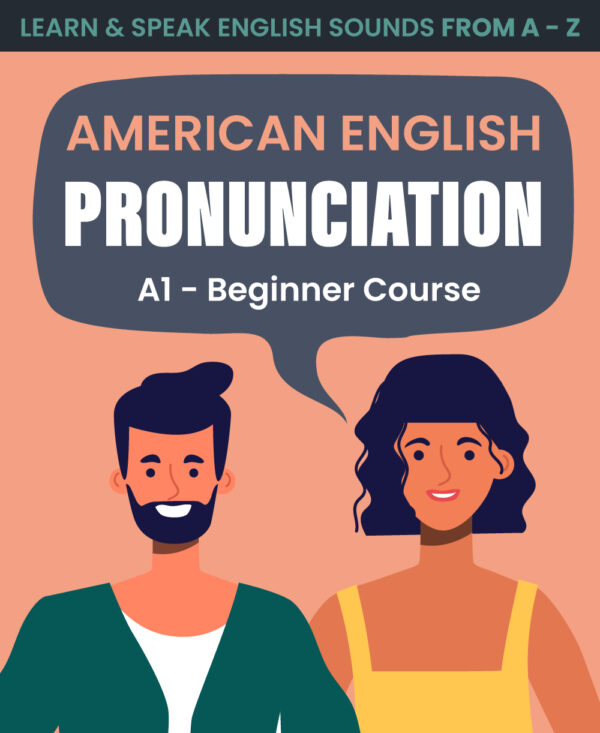American English Pronunciation Course