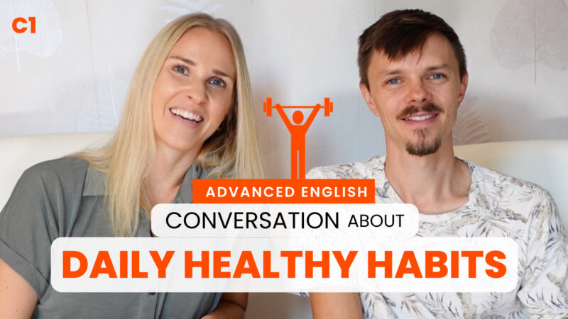 Two people smiling in a video thumbnail about "Advanced English: Daily Healthy Habits." Text and fitness icon featured prominently.