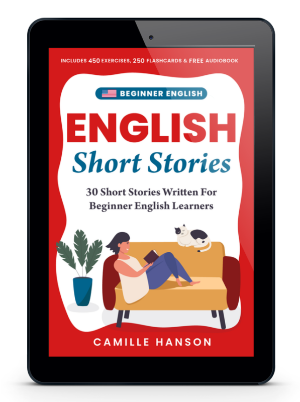 Beginner English Short Stories E-book E-pub with FREE Audiobook read by Camille Hanson