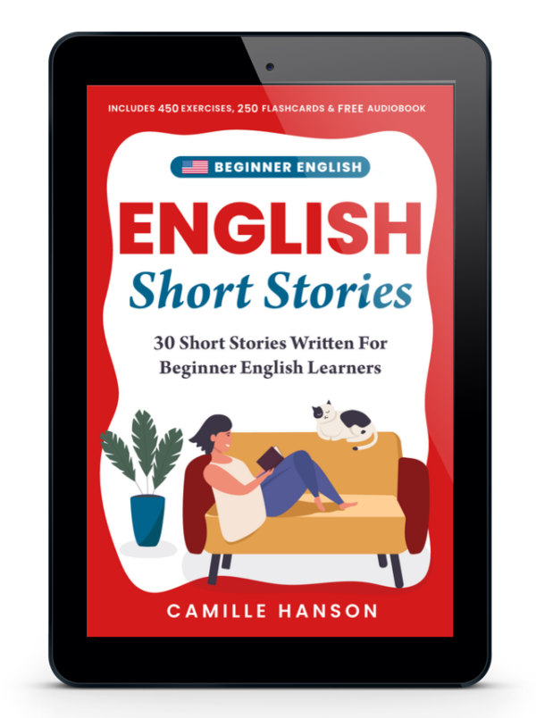 Beginner English Short Stories E-book E-pub with FREE Audiobook read by Camille Hanson