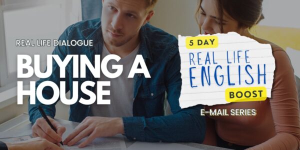 Buying a House English Dialogue