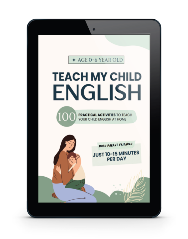 A digital book cover titled "Teach My Child English" features a person hugging a child, highlighting 100 activities for ages 0-6 by Camille Hanson