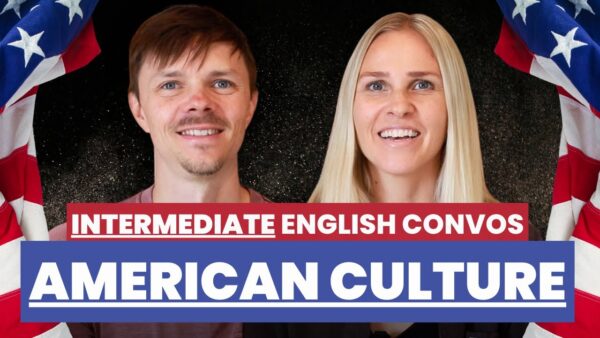Two people smiling against an American flag background. Text reads: "Intermediate English Convos - American Culture." Black background with starry effect.
