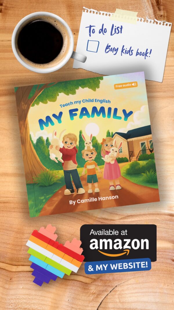Children's book titled "My Family" on wooden table with coffee, to-do list, rainbow heart, and availability on Amazon.
