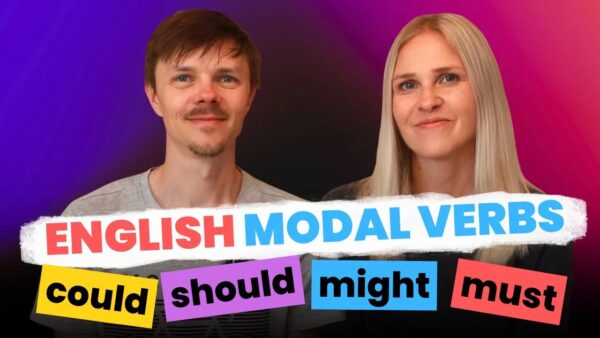 Two people smiling against a gradient backdrop. The text highlights "English Modal Verbs" with words "could," "should," "might," and "must" in colorful boxes.