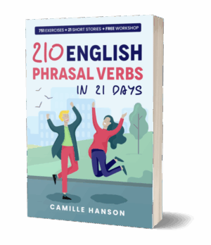 Two illustrated people joyfully jump, celebrating "210 English Phrasal Verbs in 21 Days" by Camille Hanson. Book cover features colorful, lively design.
