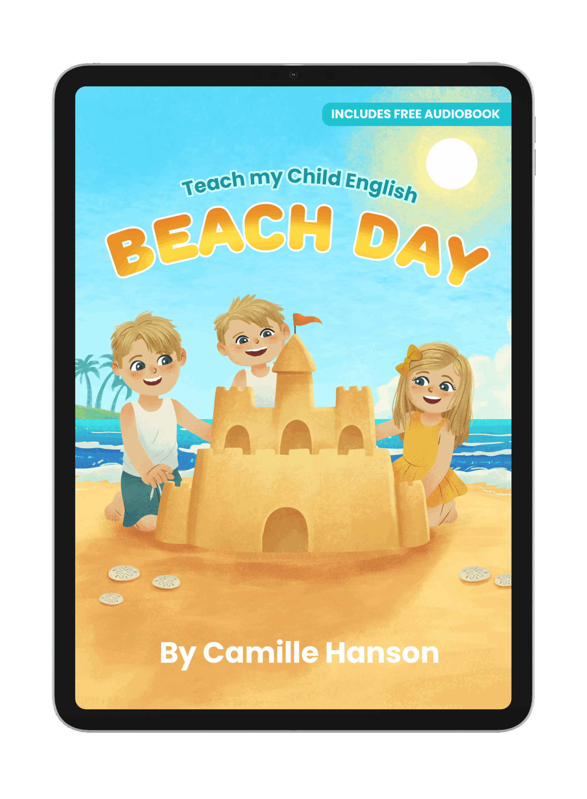 Teach My Child English: BEACH DAY Illustrated Kids E-book - Learn