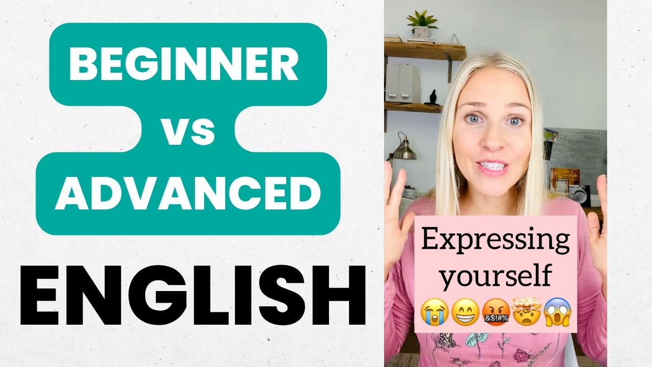 English Vocabulary: Beginner vs Advanced Vocabulary - Learn English ...